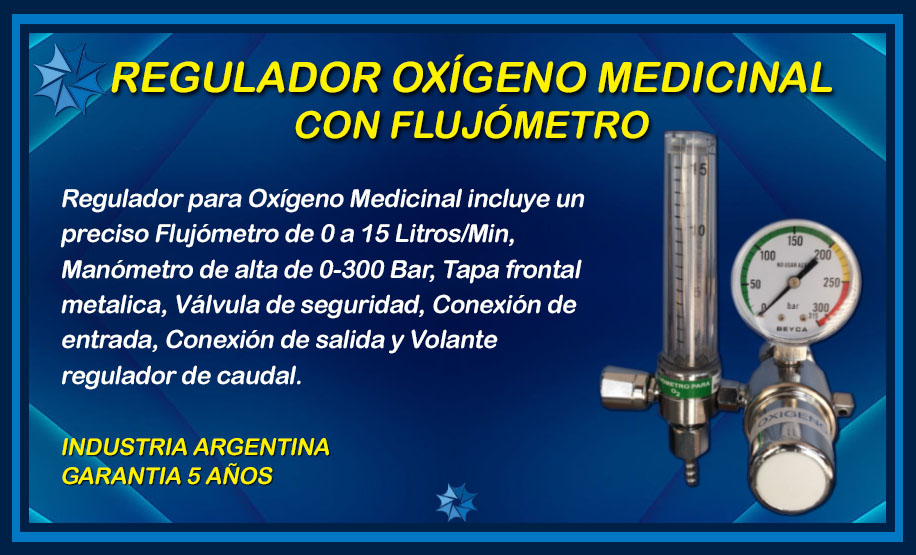 REGULADOR DE OXÍGENO CON FLUJÓMETRO